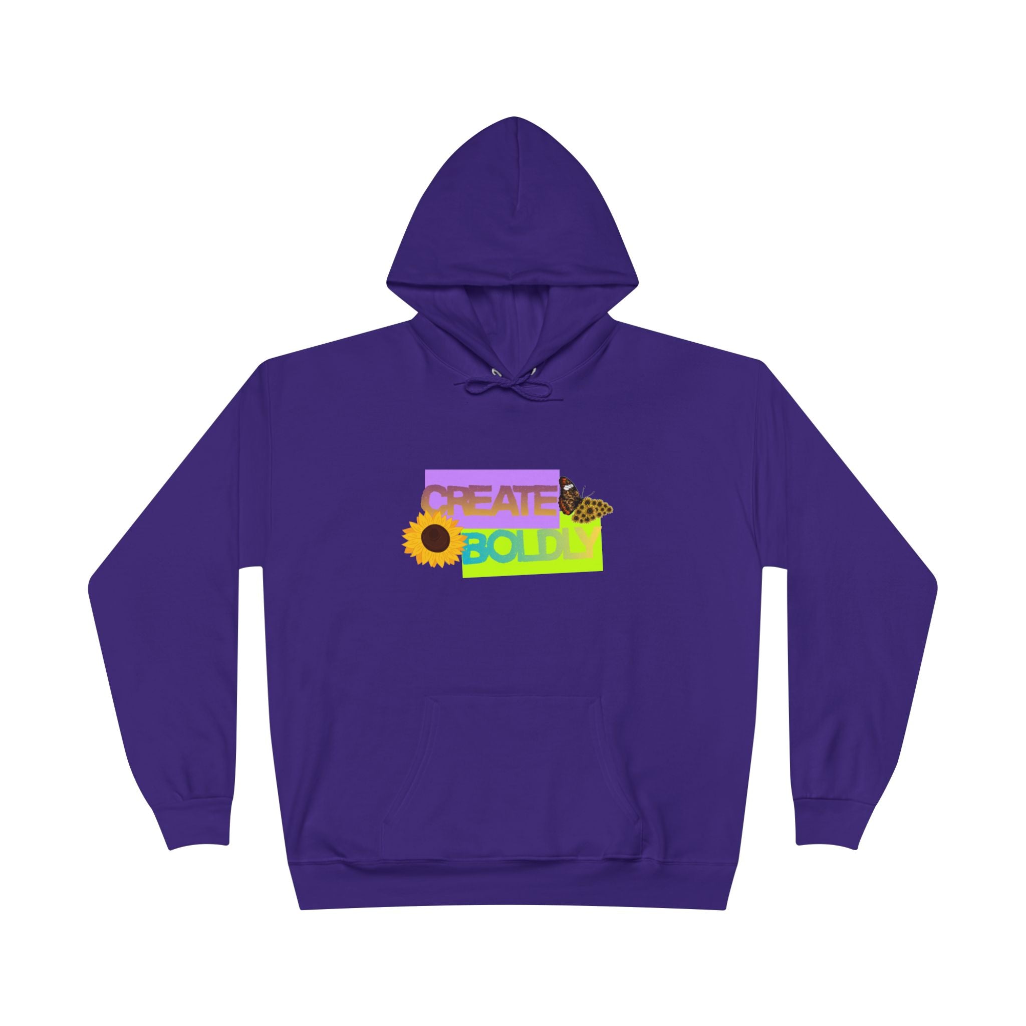 Create Bold Hoodie — Inspirational Sunflower Confidence Pullover