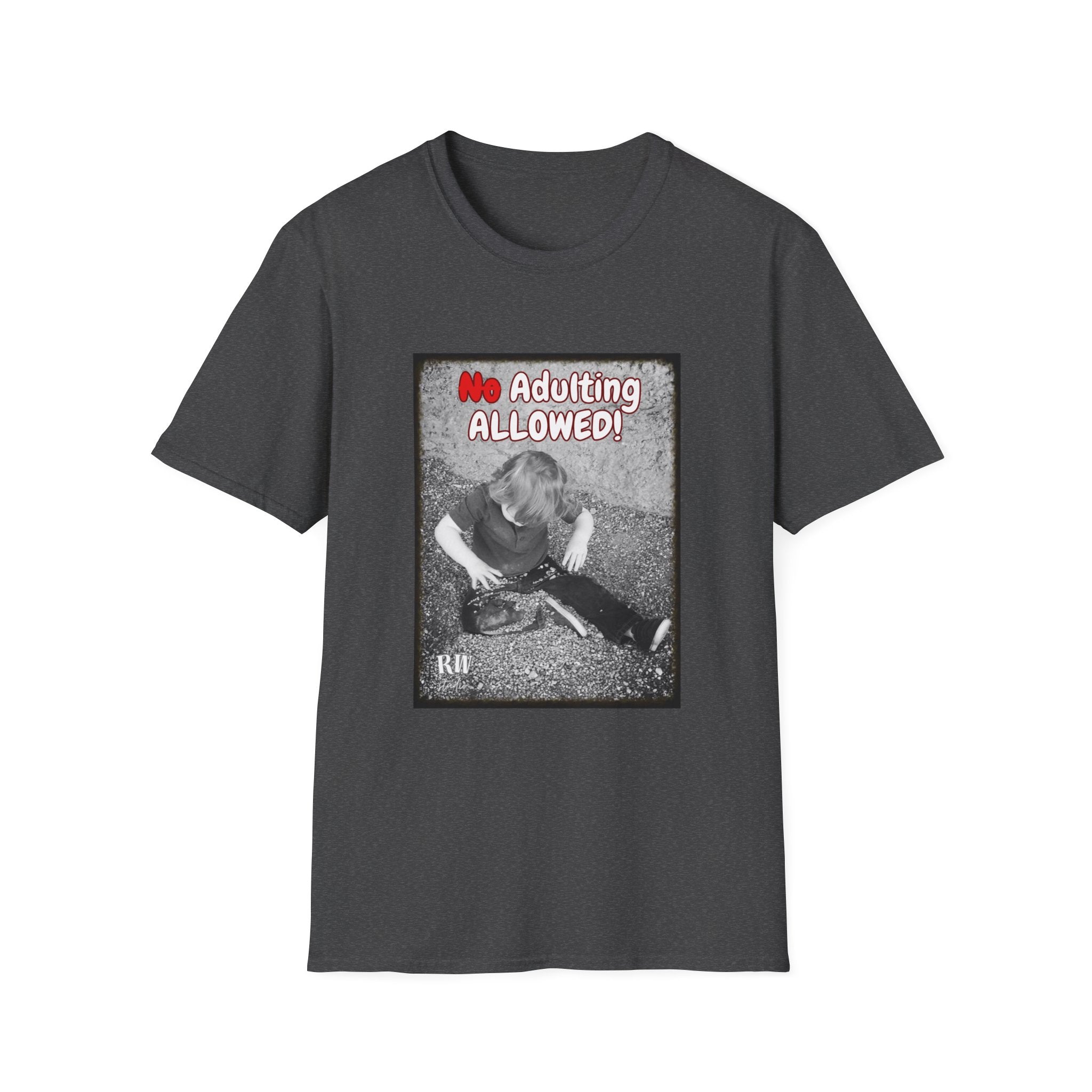 No Adulting Allowed T-Shirt — Play, Have Fun, Be Yourself Graphic Tee