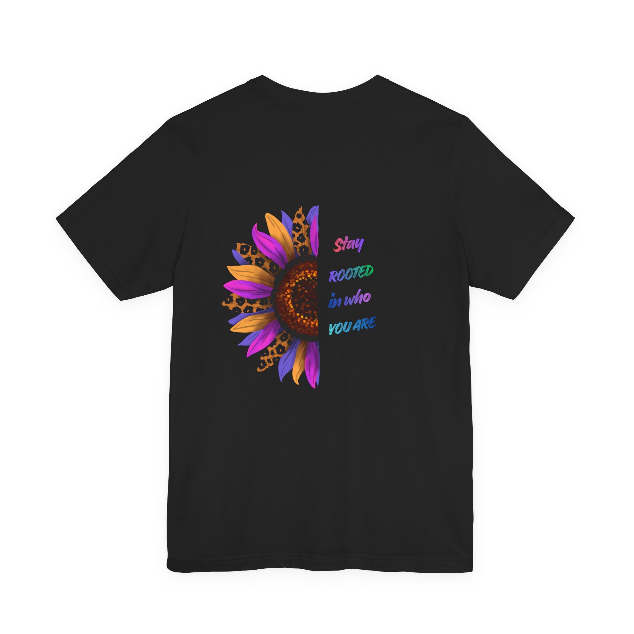 Empowering Sunflower Tee — "Stay Rooted" Inspirational Graphic T‑Shirt